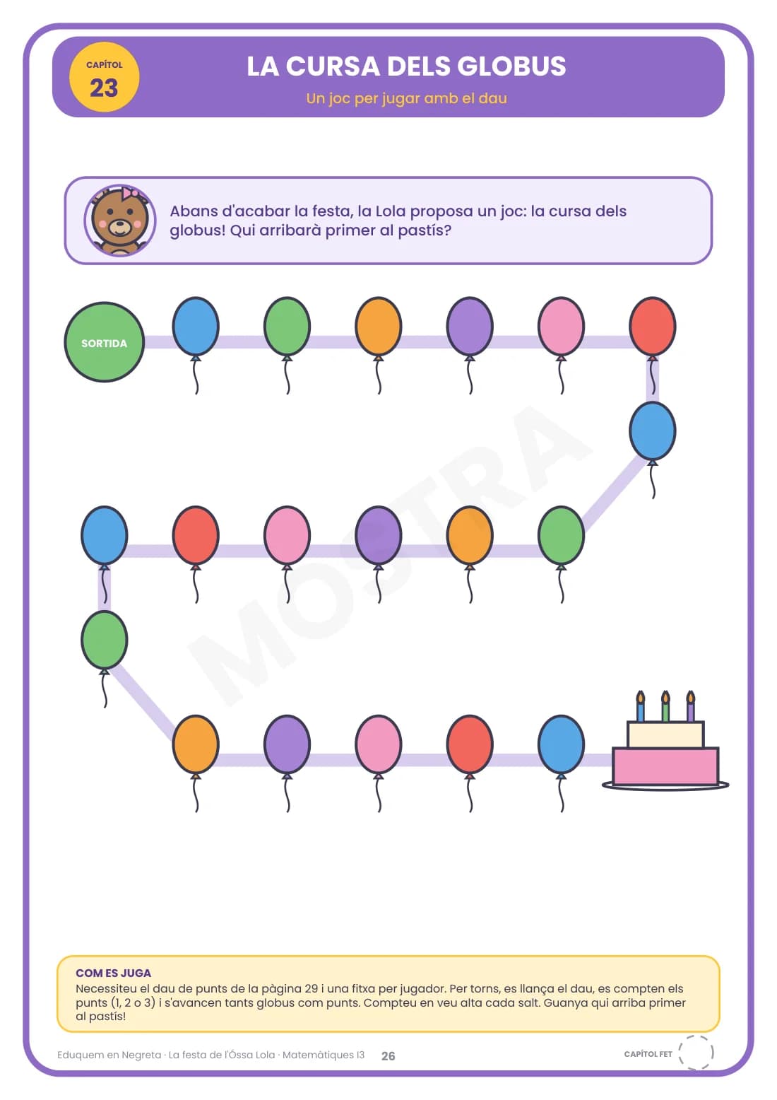 La festa de l'Óssa Lola: Mostra 2
